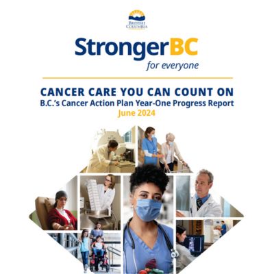 Front cover of the Year-One Progress Report for B.C.'s 10-Year Cancer Action Plan